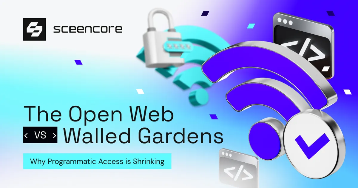 The Open Web vs Walled Gardens: Why Programmatic Access Is Shrinking