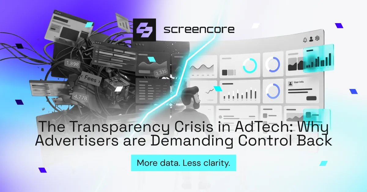 The Transparency Crisis in AdTech: Why Advertisers Are Demanding Control Back
