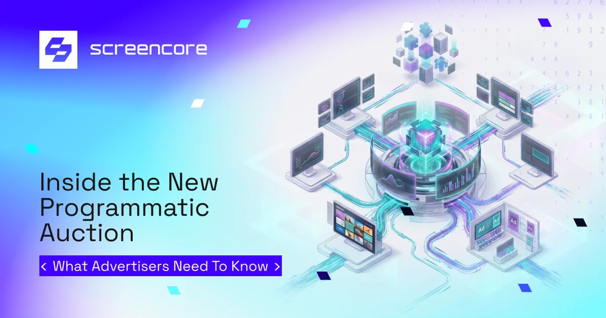 Inside the New Programmatic Auction: What Advertisers Need to Know