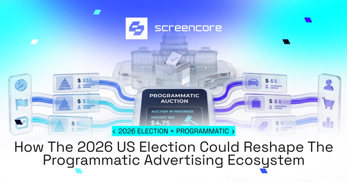 How the 2026 US Election Could Reshape the Programmatic Advertising Ecosystem