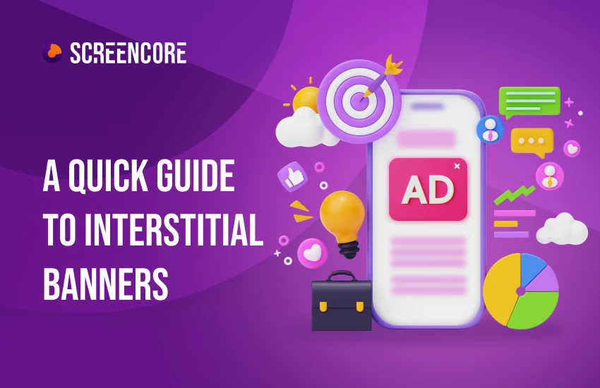 A Quick Guide To Interstitial Banners
