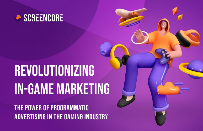 Revolutionizing In-Game Marketing: The Power of Programmatic Advertising in the Gaming Industry
