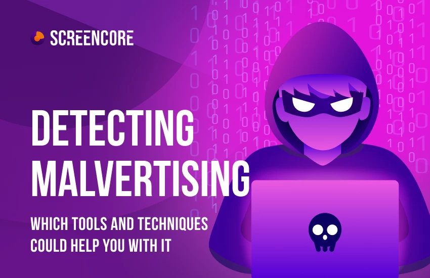 Detecting Malvertising: Which Tools and Techniques Could Help You With It